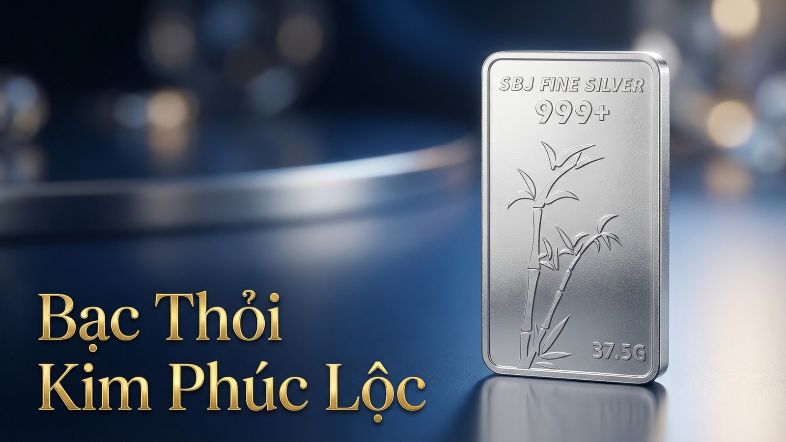 Bạc thỏi Kim Phúc Lộc - Glosbe & Co