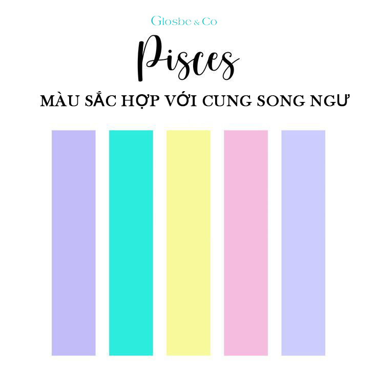 Màu sắc hợp với cung Song Ngư